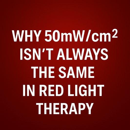 Hvorfor 50mW/cm² Ikke Alltid Er Lik i Rødlysterapi - Home Light Therapy