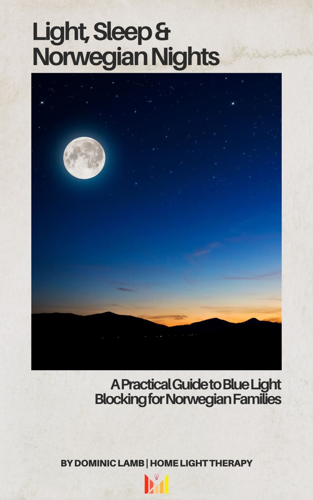 E - Book: A practical guide to blue light blocking for Norwegian families - Home Light Therapy
