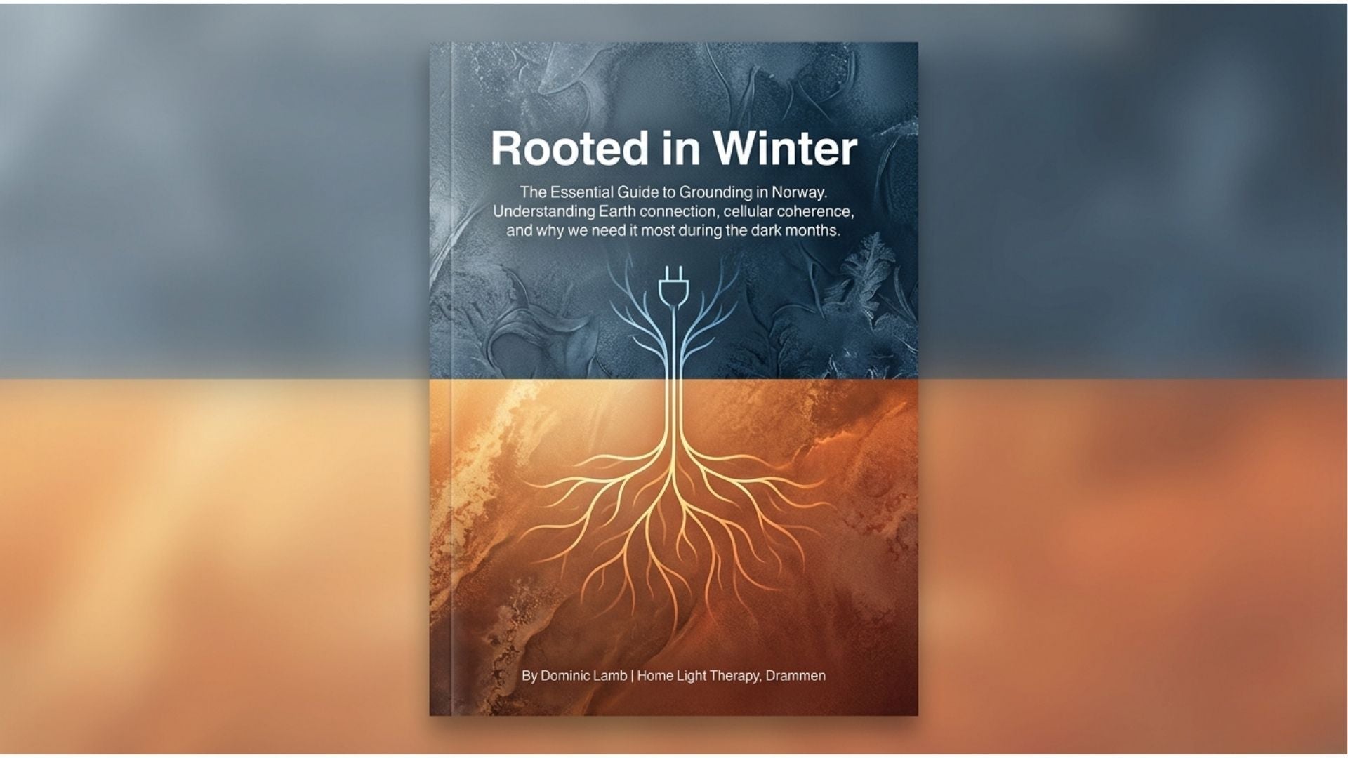 Rooted In Norway - A guide to grounding - Home Light Therapy